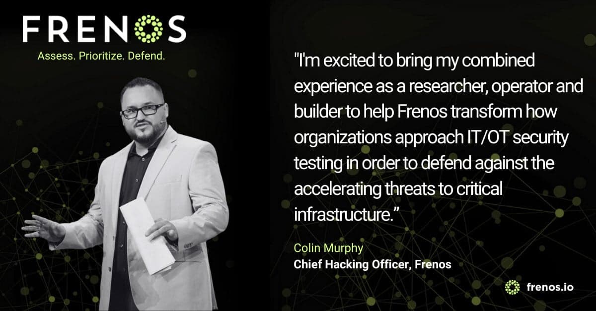 Frenos Appoints Former KnowBe4 CIO Colin Murphy as Chief Hacking Officer